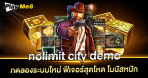nolimit city demo